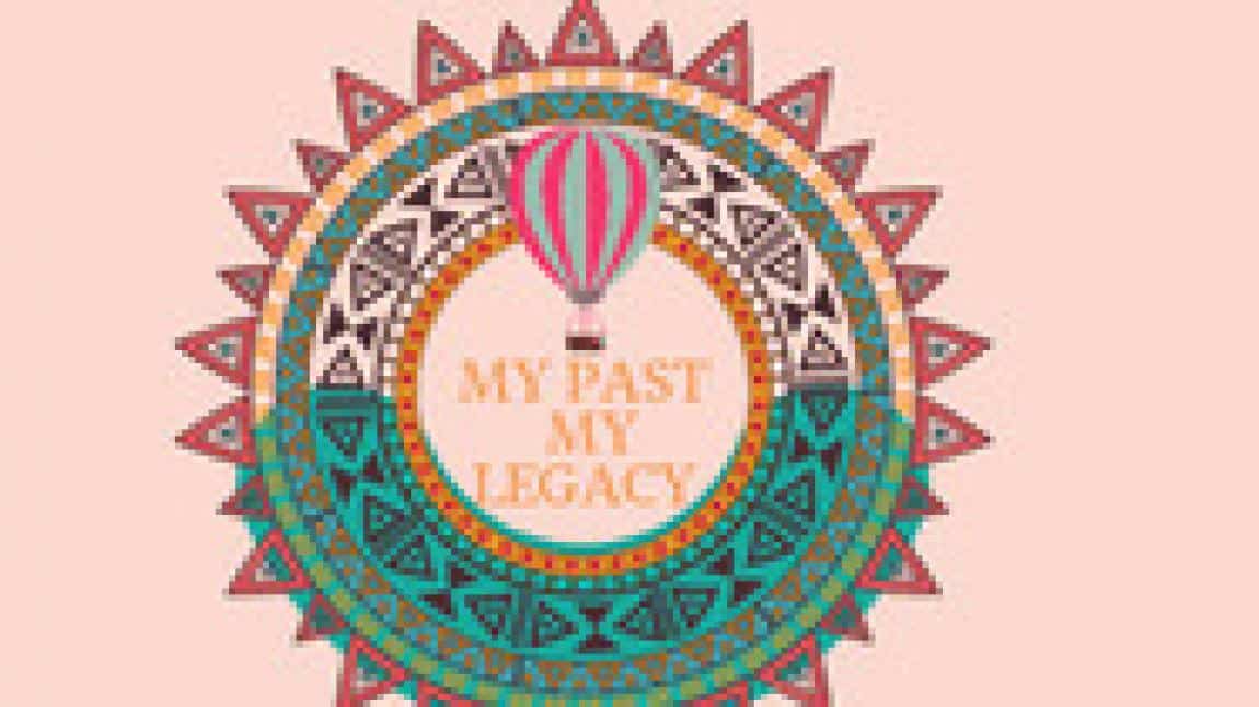 4-A SINIFI ''My Past My Legacy'' DİYOR !